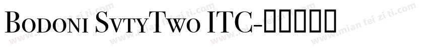 Bodoni SvtyTwo ITC字体转换